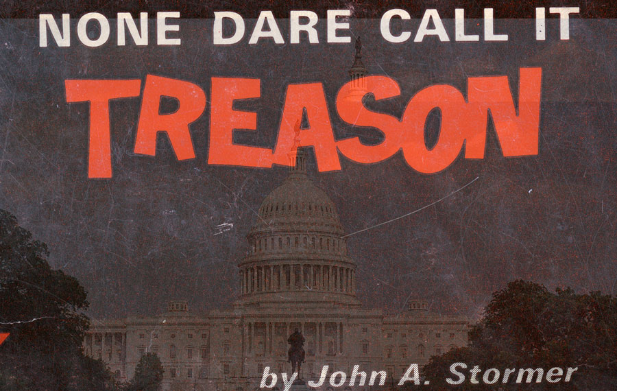 None Dare Call It Treason