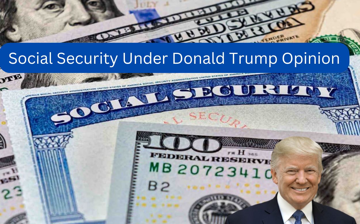Social Security Under Donald Trump Opinion