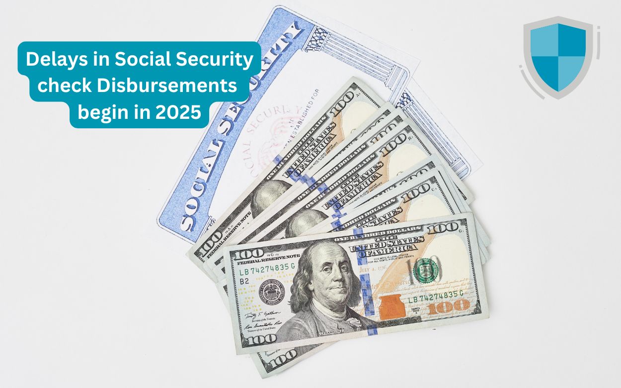 Delays in Social Security check disbursements begin in 2025