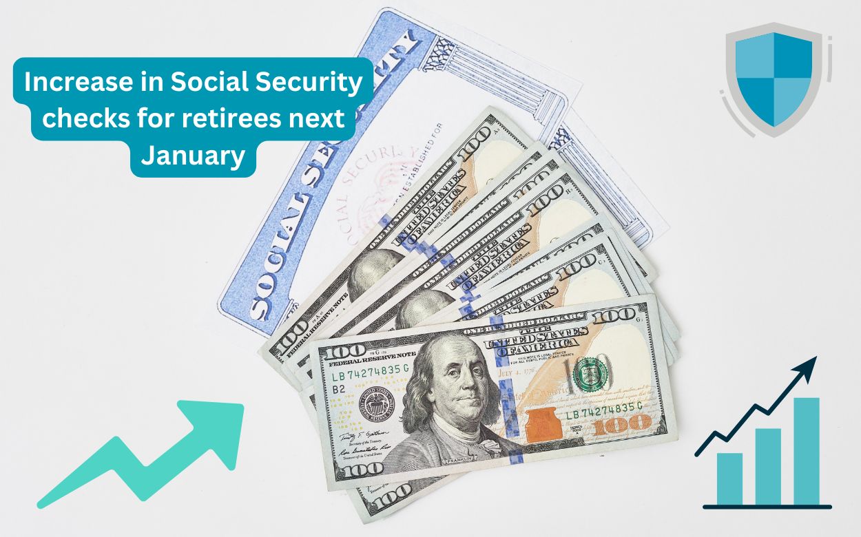 Increase in Social Security checks for retirees next January – How it will affect your finances