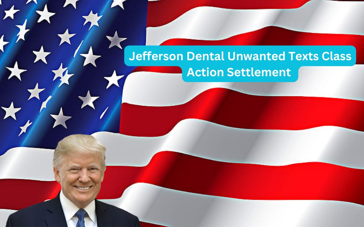 Jefferson Dental Unwanted Texts Class Action Settlement