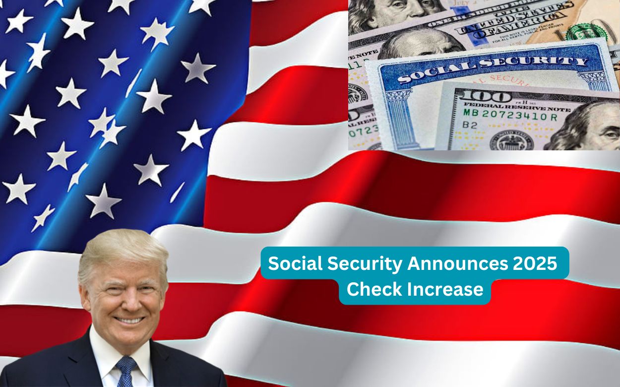 Social Security Announces 2025 Check Increase