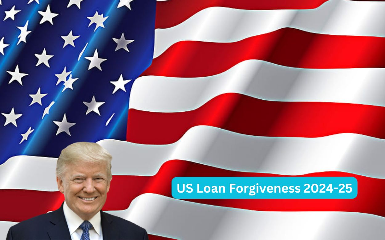 US Loan Forgiveness 2024-25
