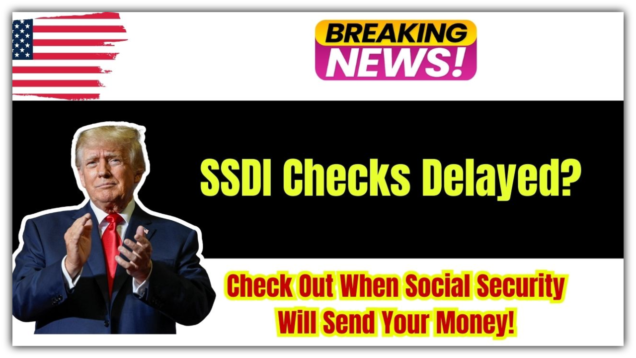 SSDI Payments Delayed? Here’s When Your May Check Is Actually Coming