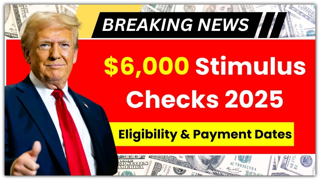 $6,000 Stimulus in 2025? Here's the Truth the Government Isn’t Advertising
