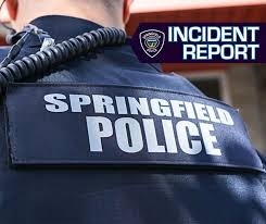 Springfield Police incident report